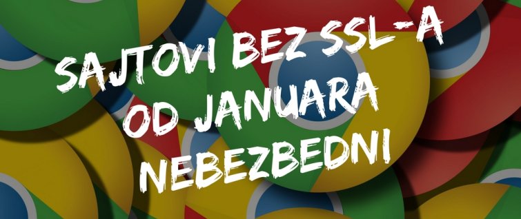 Google Chrome od januara proglašava sajtove bez SSL-a nebezbednim