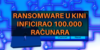 Novi ransomware inficirao 100.000 računara u Kini