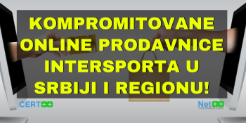 Kompromitovane online prodavnice Intersporta u Srbiji i regionu!