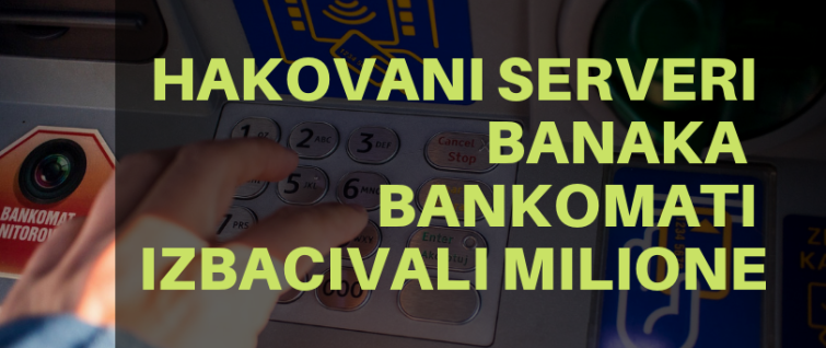 Hakovani serveri banaka – bankomati izbacivali milione