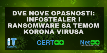 Dve nove opasnosti - infostealer i ransomware sa temom korona virusa
