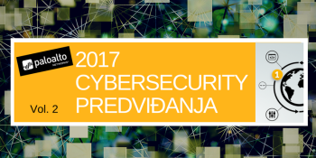 Palo Alto Networks cyber security predviđanja za 2017.  (Vol 2)