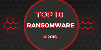 Top 10 ransomwarea u 2016. godini