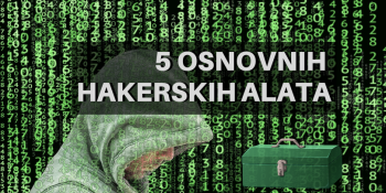 5 osnovnih hakerskih alata