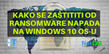 Kako da se zaštitite od ransomware napada na Windows 10 OS-u