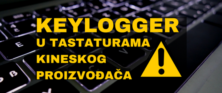 Otkriven keylogger u tastaturama kineskog proizvođača