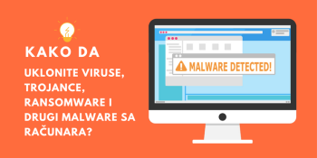 Kako da uklonite malware sa računara