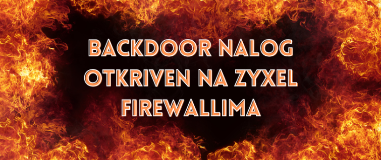 Backdoor nalog otkriven na Zyxel firewallima