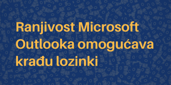 Microsoft Outlook ranjivost omogućava krađu lozinki