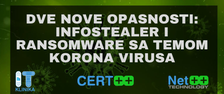 Dve nove opasnosti - infostealer i ransomware sa temom korona virusa