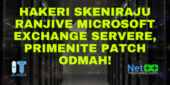 Hakeri skeniraju ranjive Microsoft Exchange servere, primenite patch odmah!