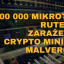 200 000 MikroTik rutera zaraženo Crypto Mining malverom