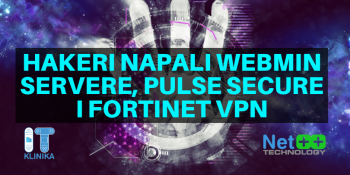 Hakeri napali Webmin servere, Pulse Secure i Fortinet VPN