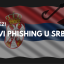 Oprez! Novi phishing u Srbiji