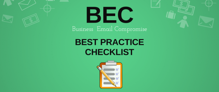 Business Email Compromise best practice checklist